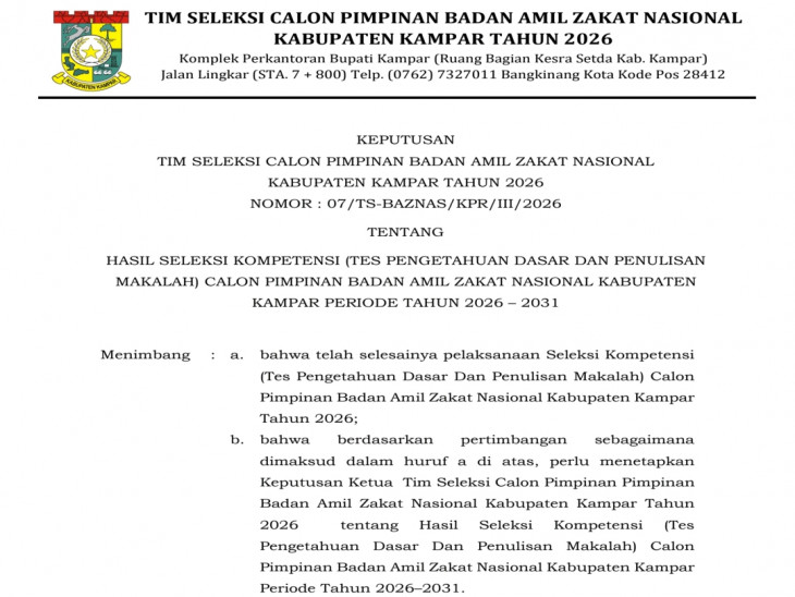 HASIL SELEKSI KOMPETENSI (TES PENGETAHUAN DASAR DAN PENULISAN MAKALAH) CALON PIMPINAN BADAN AMIL ZAKAT NASIONAL KABUPATEN KAMPAR PERIODE TAHUN 2026 – 2031